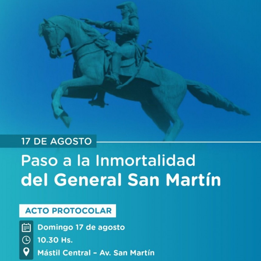 Se realiza hoy domingo en Bolívar, el acto por el 175° aniversario del paso a la inmortalidad del General José de San Martín