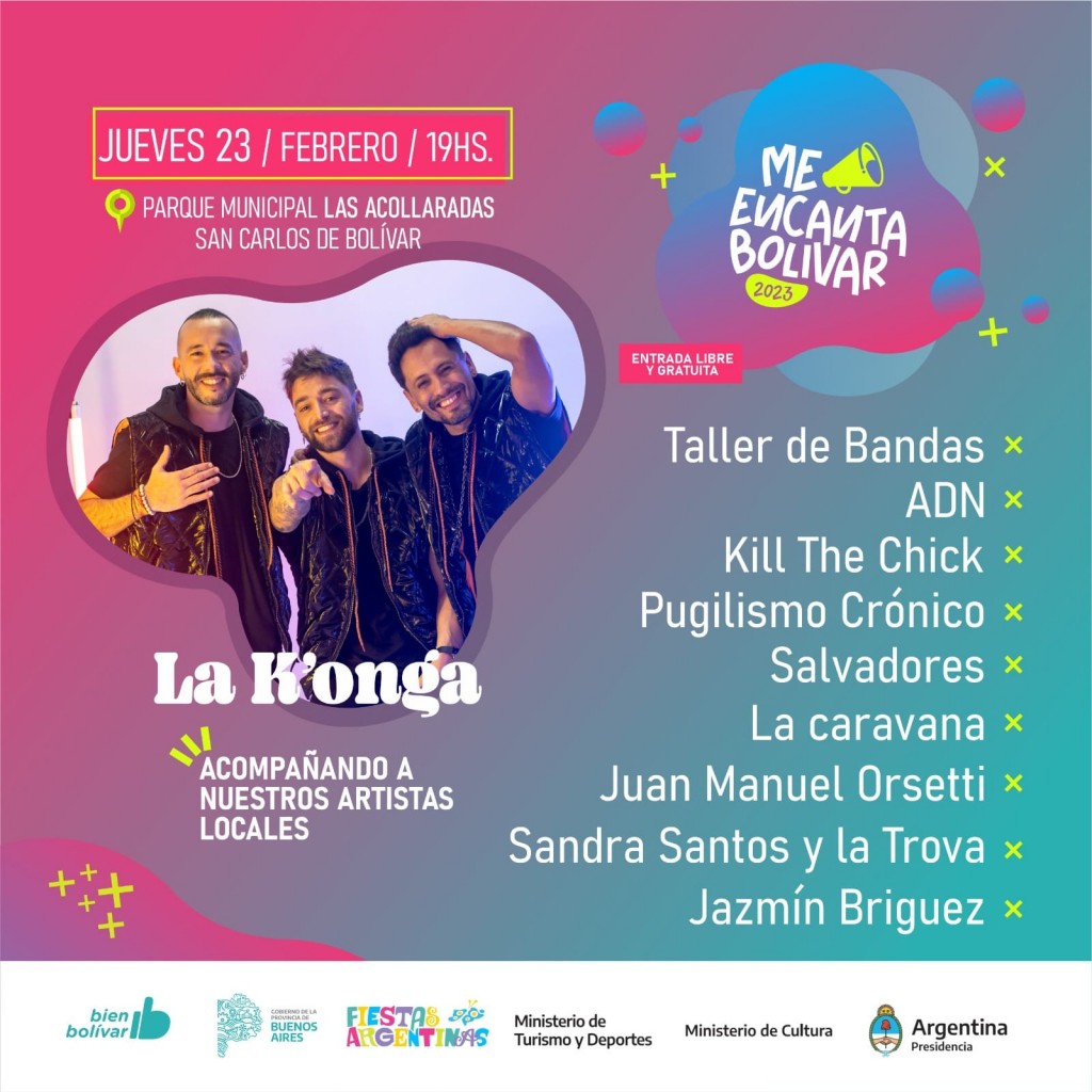 Primera jornada del festival Me Encanta Bolívar y en su mensaje de invitación, el intendente confirmó que La konga subirá al escenario a las 23 horas en punto