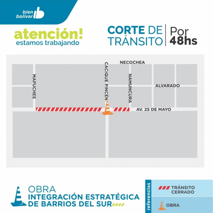 El Municipio informa acerca de un corte de tr&aacute;nsito por 48 hs en el marco del Programa Argentina Hace II