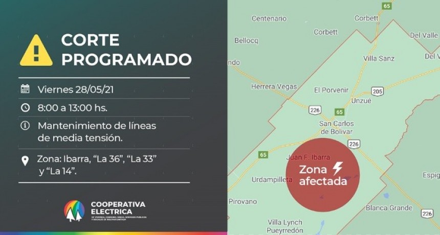 Corte de energ&iacute;a programado: Ser&aacute; el viernes 28 de mayo de 08:00 a 13:00 hs en la Zona de Ibarra, &ldquo;La 36&rdquo;, &ldquo;La 33&rdquo;, y &ldquo;La 14&rdquo;