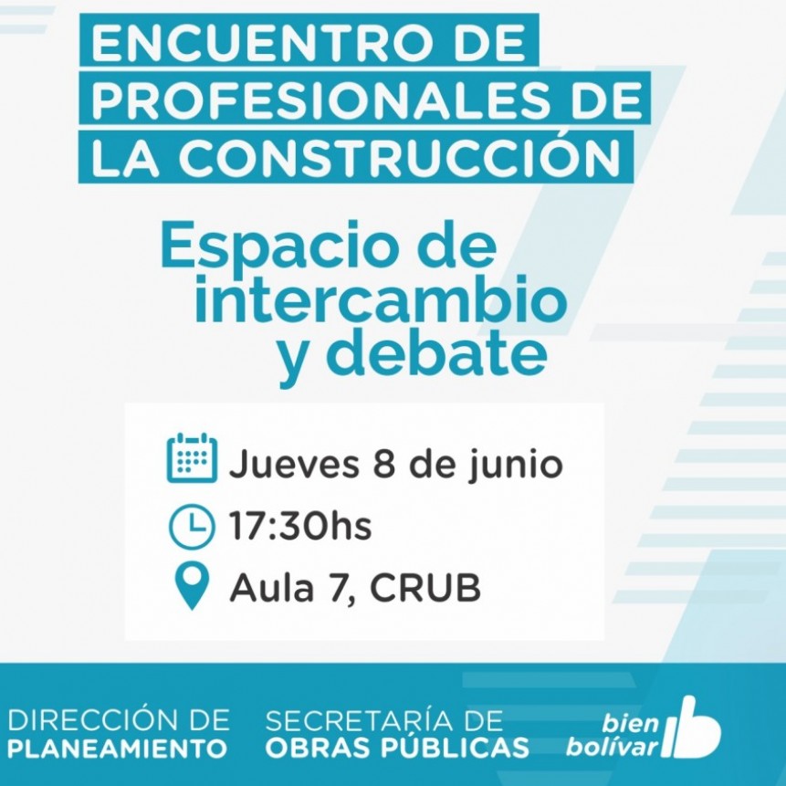 La Direcci&oacute;n de Planeamiento convoca  a un Encuentro de Profesionales de la Construcci&oacute;n