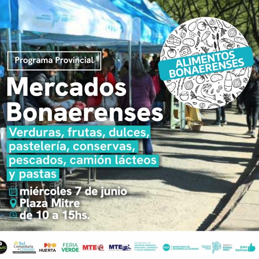 Hoy miércoles 7 de junio vuelve Mercados Bonaerenses a Bolívar