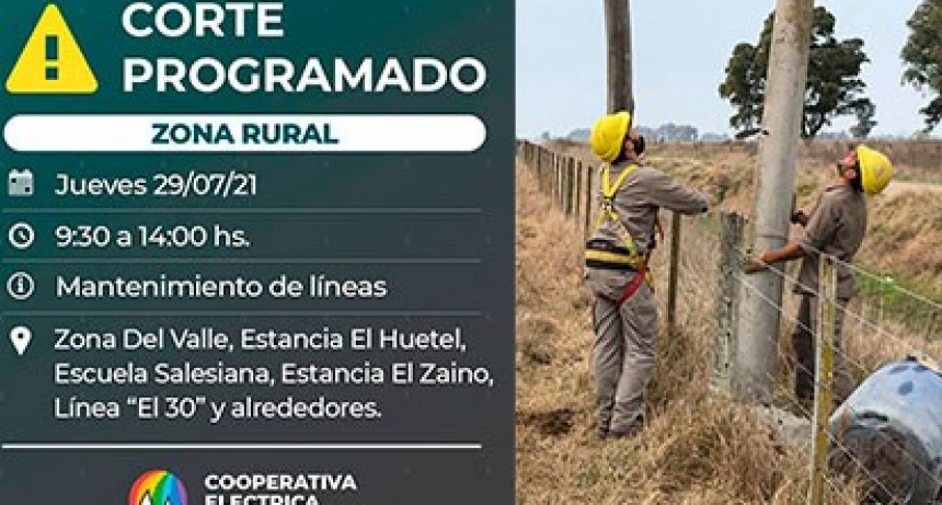 La Cooperativa El&eacute;ctrica informa sobre un corte de energ&iacute;a en la zona rural