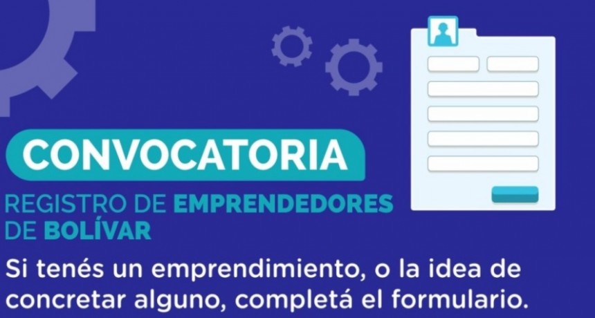 Registro de Emprendedores locales: Se encuentra abierta la inscripci&oacute;n en el Municipio de Bol&iacute;var