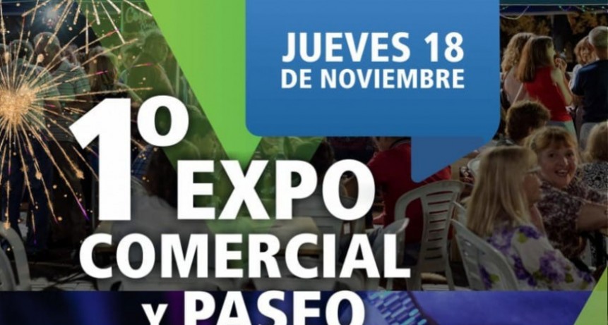 La 1° Expo Comercial y Paseo Gastronómico ya tiene cronograma definido